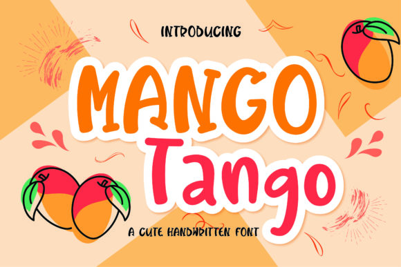 Mango Tango: The Handwritten Font for Your Brand