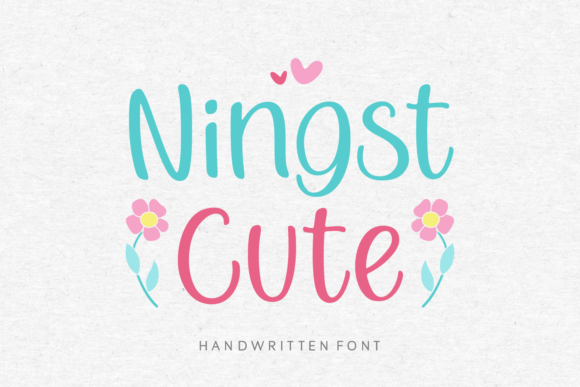 Ningst Cute: A Modern Handwritten Font for Editors