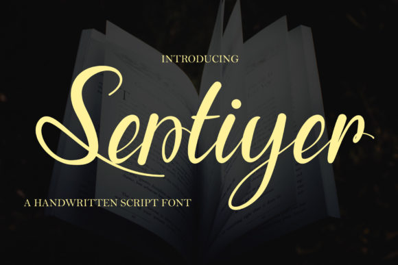 Sentiyer: A Romantic Script Font for Campaigns